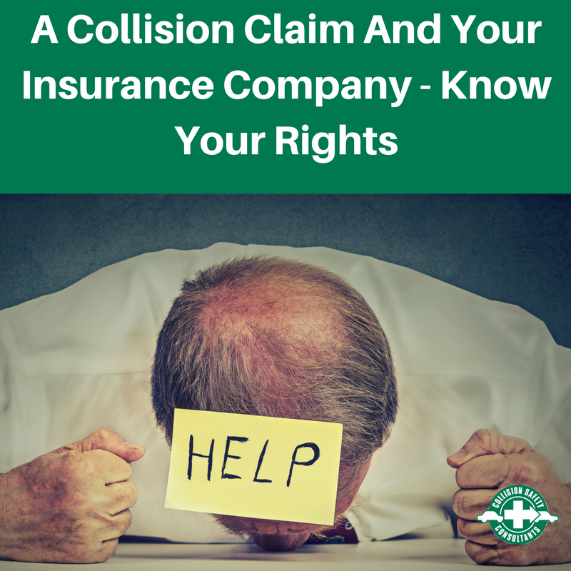 A Collision Claim And Your Insurance Company - Know Your Rights